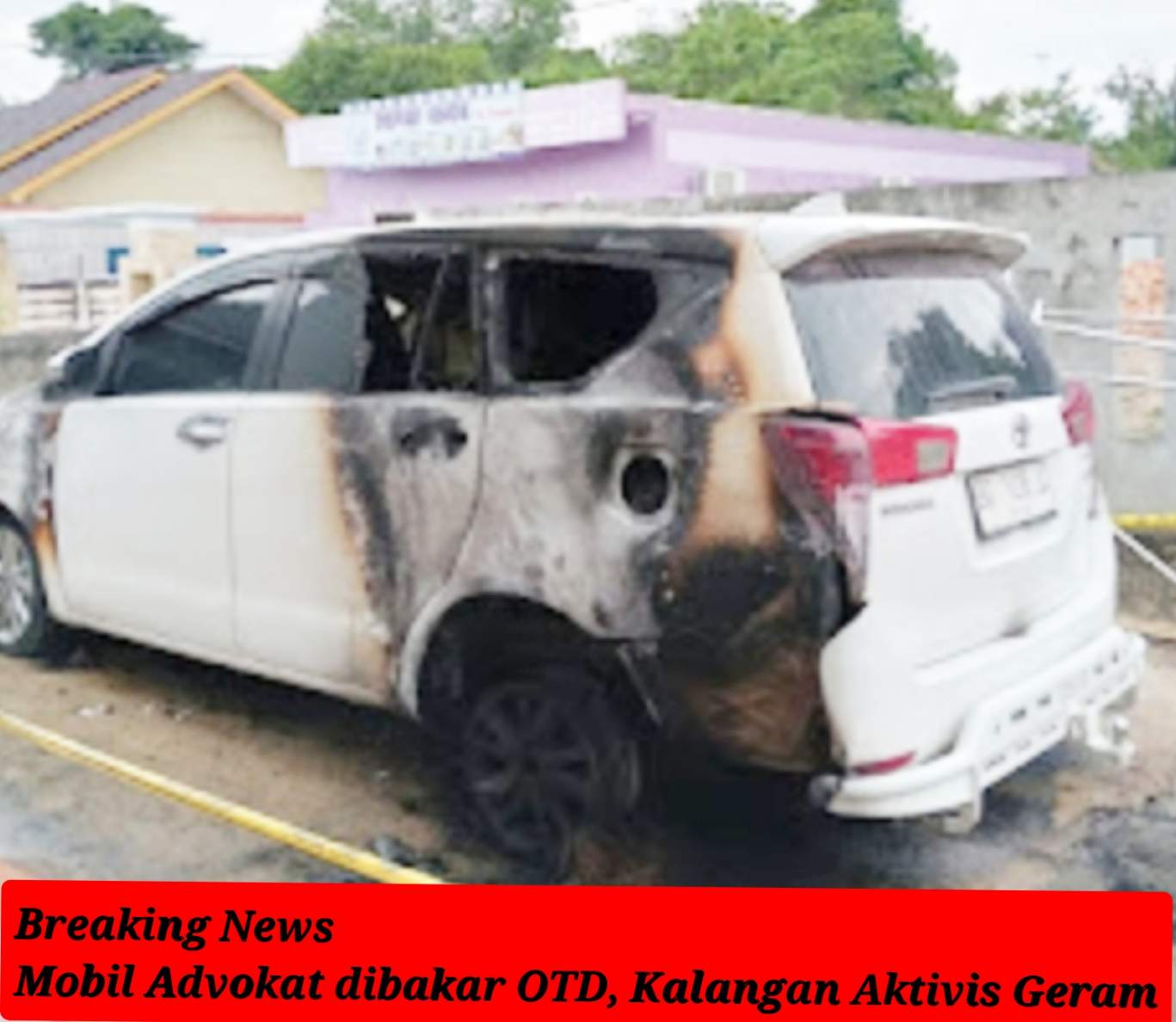 Mobil Advokat dibakar OTD, APH diminta Sigap Tangkap Pelaku 